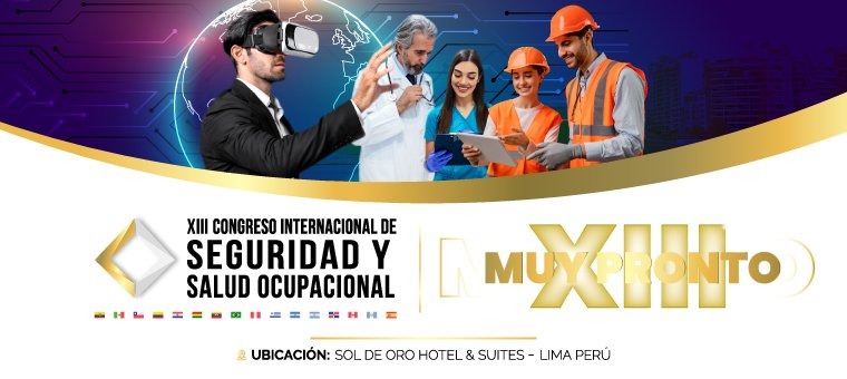 XIII CONGRESO INTERNACIONAL DE SEGURIDAD Y SALUD EN EL TRABAJO